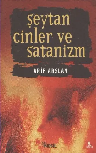 Şeytan Cinler ve Satanizm %17 indirimli Arif Arslan Şeytan Cinler ve Satanizm %17 indirimli Arif Arslan