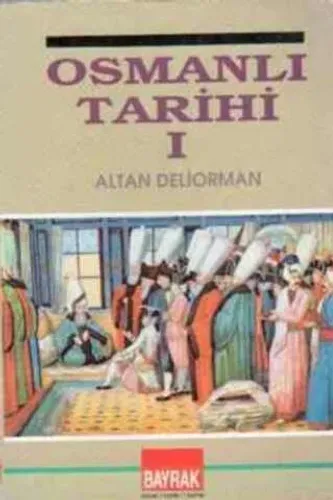 Osmanlı Tarihi 1
