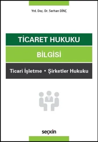 Ticaret Hukuku Bilgisi
