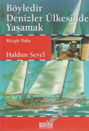 Böyledir Denizler Ülkesinde Yaşamak -        2005