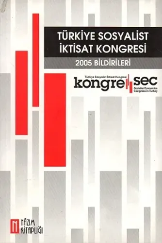 Türkiye Sosyalist İktisat Kongresi 2005 Bildirileri