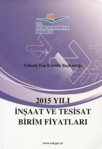 2015 Yılı İnşaat ve Tesisat Birim Fiyatları
