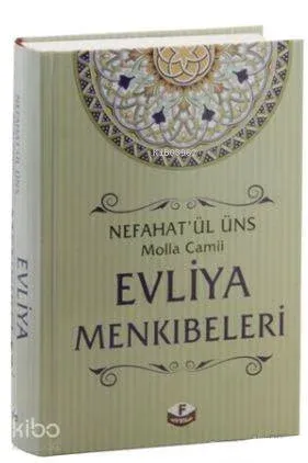 Evliya Menkıbeleri; Nefahat'ül Üns