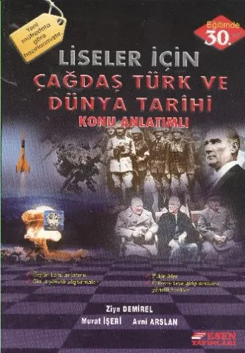 Esen Liseler İçin Çağdaş Türk ve Dünya Tarihi Konu Anlatımlı 12.Sınıf