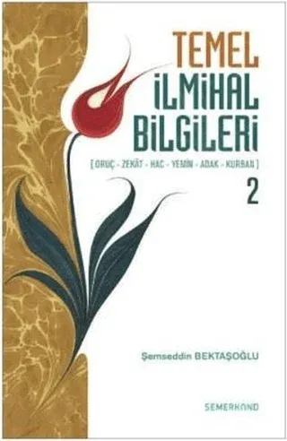 Temel İlmihal Bilgileri 2 | Kitap Ambarı