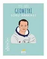 BYS KAFASI 12. SINIF TYT - AYT GEOMETRİ SORU BANKASI