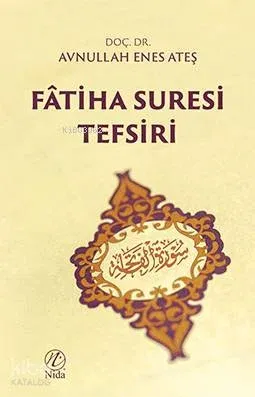 Fâtiha Suresi Tefsiri