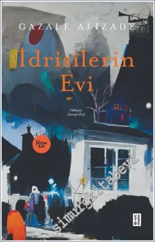 İdrisilerin Evi -