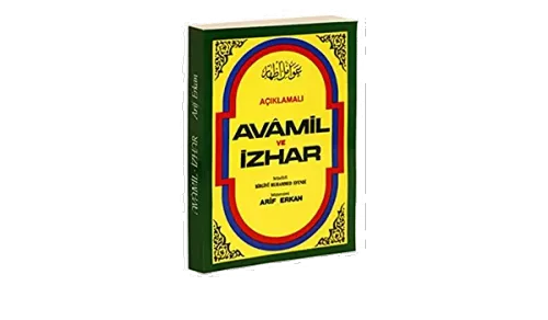 Açıklamalı Avamil Ve İzhar