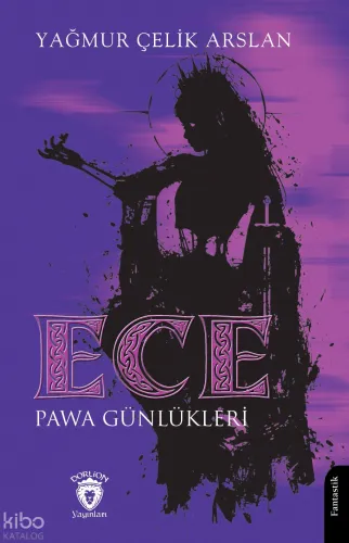 Ece Pawa Günlükleri