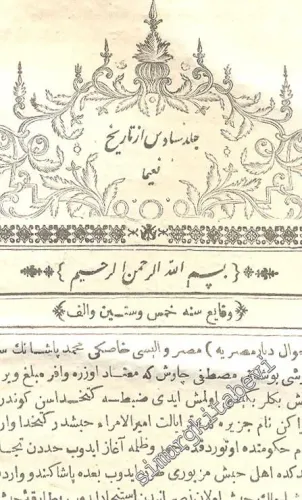 OSMANLICA: Naima Tarihi: Ravzatü'l - hüseyin fi Hulasat - ı Ahbari'l - hafikayn 6. Cilt -