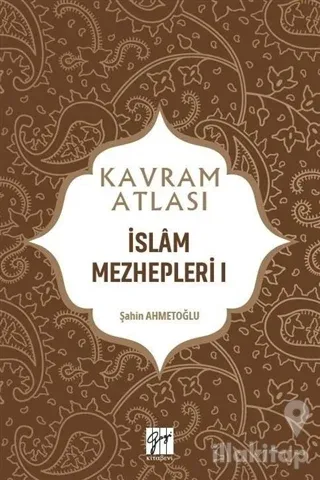 İslam Mezhepleri 1 - Kavram Atlası