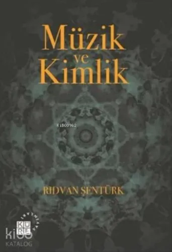 Müzik Ve Kimlik