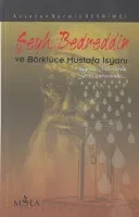 Şeyh Bedreddin Ve Börklüce Mustafa İsyanı