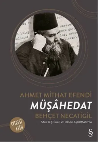 Müşahedat; Sadeleştirme ve Oyunlaştırmasıyla