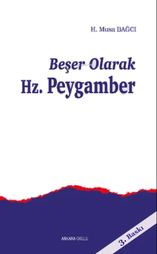 Beşer Olarak Hz.Peygamber