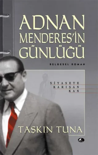 Adnan Menderesin Günlüğü