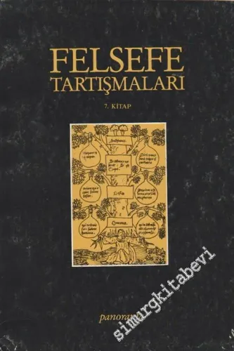 Felsefe Tartışmaları 7. Kitap