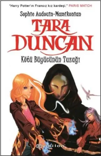Tara Duncan Sophie Audouin-Mamikon
