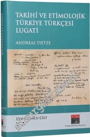 Tarihi ve Etimolojik Türkiye Türkçesi Lugati Cilt 9 : Y-Z -