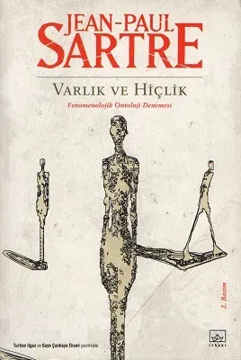 Varlık ve Hiçlik - Fenomenojik Ontoloji Denemesi