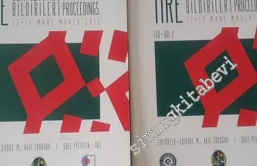 Tire Araştırmaları Sempozyumu Bildiriler = Tire Research Symposium Proceedings - 2 Cilt TAKIM -