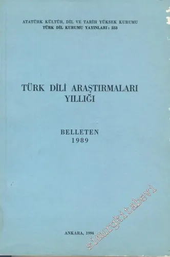 Türk Dili Araştırmaları Yıllığı, Belleten 1989 -        1994