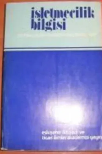 İşletmecilik Bilgisi Cemalciler İşletmecilik Bilgisi Cemalciler