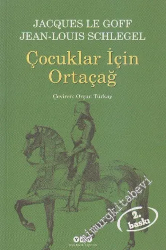 Çocuklar İçin Ortaçağ