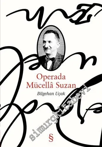 Operada Mücella Suzan - 2019