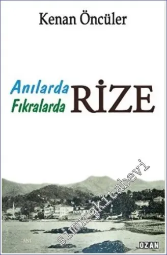 Anılarda Fıkralarda Rize -         2022