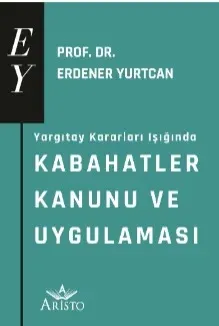 Kabahatler Kanunu ve Uygulaması