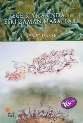 Ege Kıyılarından Eski Zaman Masalları