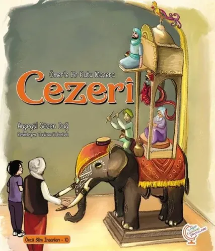 Ömer'le Bir Kutu Macera: Cezeri Öncü Bilim İnsanları - 10