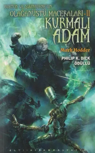Kurmalı Adam / Burton ve Swinburne’ün Olağanüstü Maceraları 2 Mark Hod