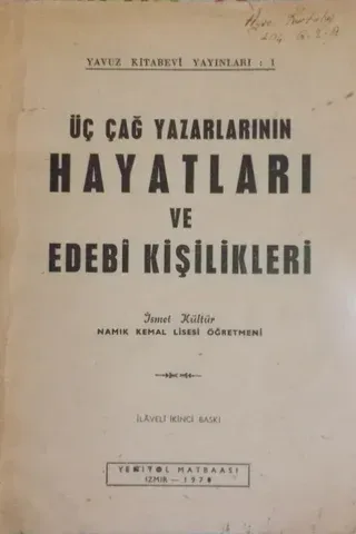 Üç Çağ Yazarlarının Hayatları ve Edebi Kişilikleri