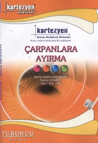 Kartezyen Turuncu Matematik 22 Çarpanlara Ayırma
