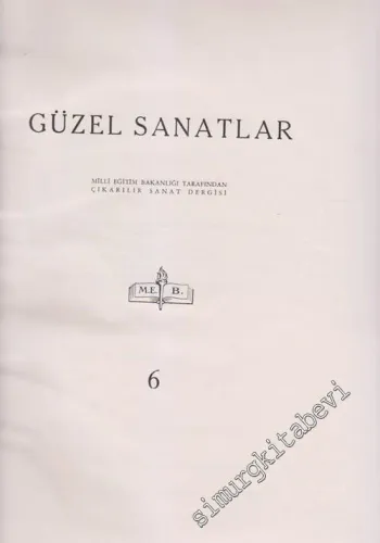 Güzel Sanatlar Dergisi - Sayı: 6       1949