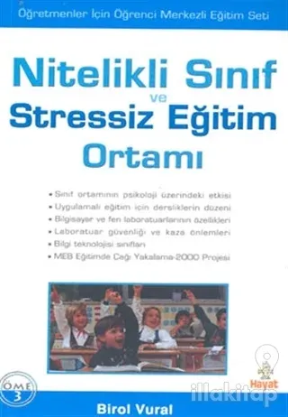Nitelikli Sınıf ve Stressiz Eğitim Ortamı