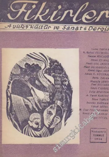 Fikirler Aylık Kültür ve Sanat Dergisi - Yeni Seri 13      Temmuz