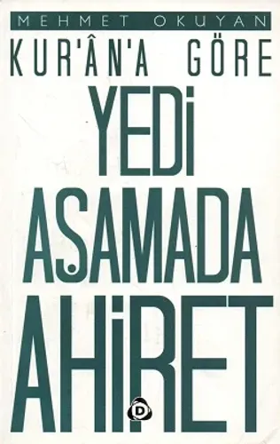 Kur'an-a Göre Yedi Aşamada Ahiret