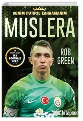 Kültür - Muslera;Benim Futbol Kahramanım