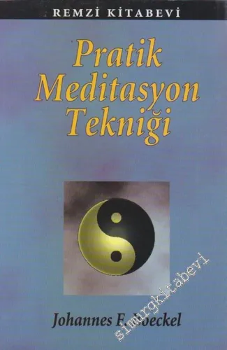 Pratik Meditasyon Tekniği -        1996