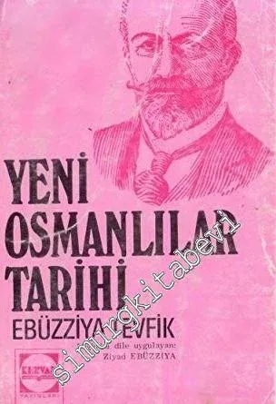 Yeni Osmanlılar Tarihi Cilt 3 -