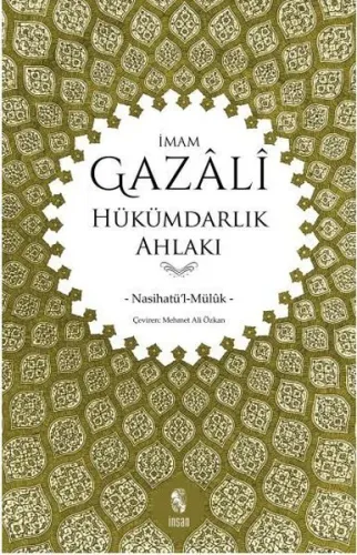 Hükümdarlık Ahlakı (Nasihatü'l-Müluk)