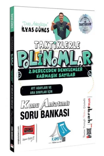Yargı Yayınları AYT Adayları ve Ara Sınıflar İçin Taktiklerle Polinomlar 2.Dereceden Denklemler Konu Anlatımlı Soru Bankası
