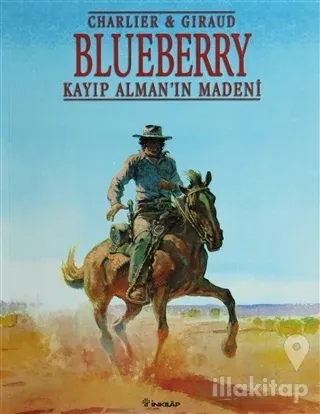Blueberry Kayıp Alman'ın Madeni Teğmen Blueberry'nin Maceraları