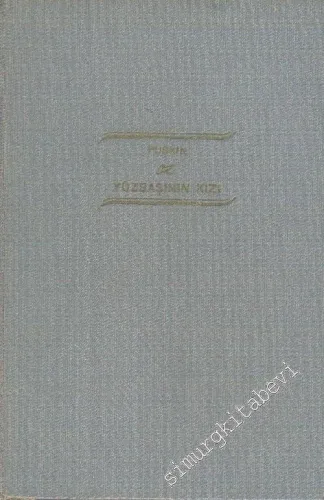 Yüzbaşının Kızı CİLTLİ -