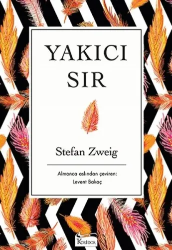 Yakıcı Sır ( Bez Ciltli )