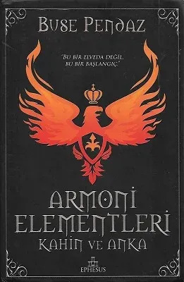 Armoni Elementleri Kahin ve Anka - Ciltli Kitap